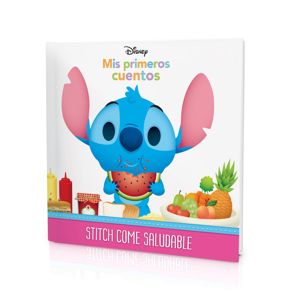 Mis Primeros Cuentos: Stitch come saludable