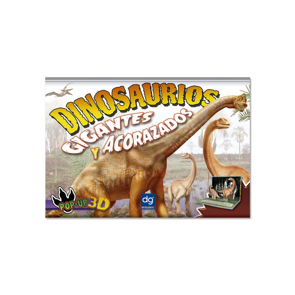 Pop Up Dinosaurios - Gigantes Acorazados 3D